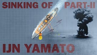 Sinking of Battleship Yamato Part II Animated 1945 [upl. by Naek876]