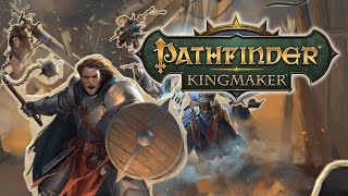 Pathfinder Kingmaker  First Impressions [upl. by Edak413]