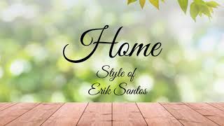 Home Erik Santos Karaoke [upl. by Beeck165]