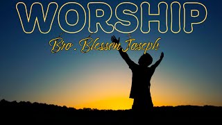 Tamil Worship  Bro Blesson Joseph tamilchristianworship worshipsongs youtube [upl. by Culbertson]