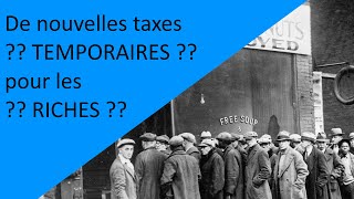 Taxes temporaires Riches ca manque de definition [upl. by Aidnic]