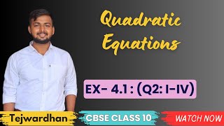 Class10║Ex41Q2 iiv║Quadratic Equations║CBSE Board║Vardhanclasses [upl. by Lacram]