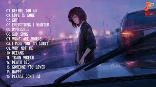 delete my feelings for you 💔 sad songs for broken hearts slowed sad music mix playlist [upl. by Arhaz958]