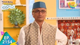 Taarak Mehta Ka Ooltah Chashmah  Episode 2154  Full Episode [upl. by Eenal]