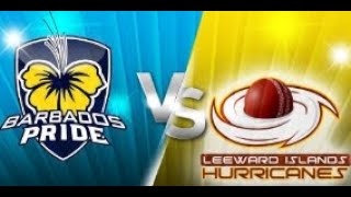 Barbados Pride vs Leeward Islands BAR vs LEI Live Streaming Match 6  Live Cricket [upl. by Ahsai]