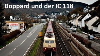 Boppard und der IC 118  103erDämmerung [upl. by Aneej576]