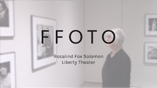 Rosalind Fox Solomon Liberty Theater [upl. by Derrik]