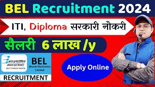 BEL Recruitment 2024  ITI  Diploma  BEL Vacancy 2024  BEL Notification 2024 psu iti job [upl. by Ihcehcu]