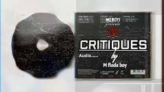 M floda boyCRITIQUESOFFICIEL AUDIO [upl. by Mickey]