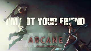 Im not your friend  Arcane AMV  Jinx vs Ekko Fight Remix [upl. by Eceinart]