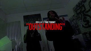 Drilla x YMN TommY  Outstanding  Shot By OgunPleas [upl. by Alexandra205]