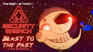 Security Breach Blast to the Past Daycare is INSANE  Blast To The Past Daycare Rework REACTION [upl. by Ulphi]