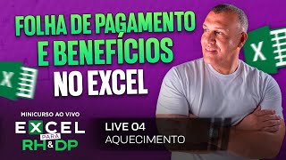 Folha de Pagamento e administração de benefícios no excel  com Alexandre Reis  Nith Treinamentos [upl. by Nazay]