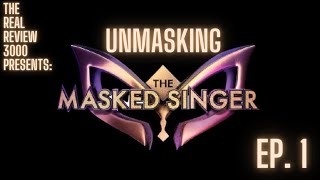 Unmasking The Masked Singer Ep 1 [upl. by Pernell]