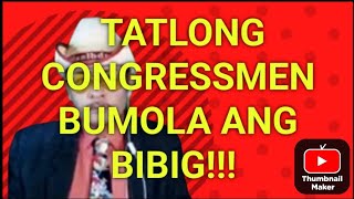 BREAKING NEWS TATLONG CONGRESSMEN BUMOLA ANG BIBIG [upl. by Annahaj]