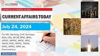 24 July 2024 Current Affairs by GK Today  GKTODAY Current Affairs  202425 [upl. by Eustache10]