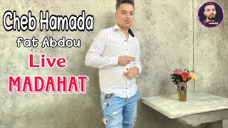 cheb hamada live madahat 2025 fat abdou [upl. by Bendicty874]