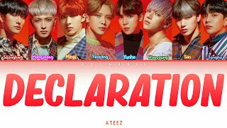 ATEEZ  Declaration Color Coded Lyrics [upl. by Loraine]