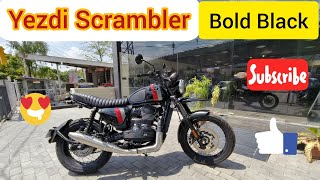 Yezdi Scrambler 2023  Scrambler Bold Black [upl. by Naejamron16]