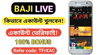 Baji live account kivabe khulbo  Baji live account khular niyom  Baji live account create 2024 [upl. by Ydderf]