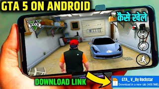 GTA 5 MOBILE DOWNLOAD 🥳🔥  GTA 5 MOBILE MAIN KAISE KHELE  HOW TO DOWNLOAD GTA 5 MOBILE ANDROID [upl. by Neirol47]