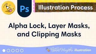 Essential Guide to Alpha Lock Layer Masks and Clipping Masks in Photoshop [upl. by Akinar918]