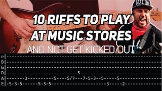 10 Easy Guitar Riffs to Play at Music Stores and NOT Get Kicked Out WITH TAB [upl. by Amelina]