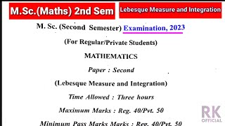 MSC Maths 2nd SEM  Lebesque Measure and Integration 2023 Previous year question paper math 1 [upl. by Ubana271]