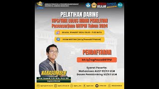 Pelatihan Daring quotTipsTrik Lolos Hibah Penelitian Pascasarjana DRTPM 2024quot [upl. by Anauq]