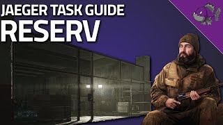 Reserv  Jaeger Task Guide  Escape From Trakov [upl. by Yauqaj]