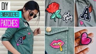 DIY CUSTOM EMBROIDERED PATCHES  3 techniques [upl. by Neehar850]