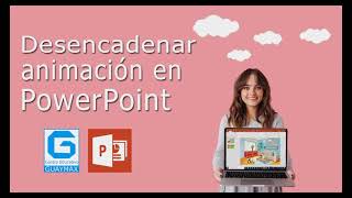 Desencadenar Animación PowerPoint [upl. by Holmun]