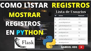 Como Listar Mostrar Registros de una Base de Datos en Python Flask y Mysql python mysql flask [upl. by Rahmann]