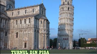 TURNUL DIN PISA [upl. by Cahilly931]