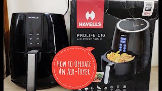 How to use and operate Havells Prolife Digital AirFryer 1230 W  Demo of Hevells Air Fryer [upl. by Clyve]