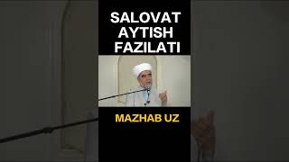 PAYGAMBARIMIZ ALAYHISSALOMGA SALOVAT AYTISH FAZILATI [upl. by Macdermot155]