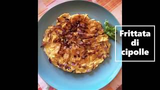 Frittata di cipolle [upl. by Sirromal]