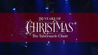 20 Years of Christmas with the Tabernacle Choir [upl. by Siffre779]