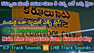 Kurnool City Railway StationKurnool To Arunachalam TrainMadhurai Okha Special Express Announcement [upl. by Liagabba226]