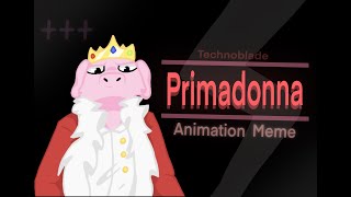 Primadonna Animation Meme  Technoblade [upl. by Hite]