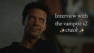 Interview With The Vampire crack season 2 [upl. by Tnerual]