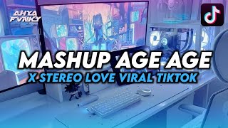 DJ MELODY MASHUP STEREO LOVE X AGE AGE VIRAL TIKTOK 2024 V4 [upl. by Ailaht]