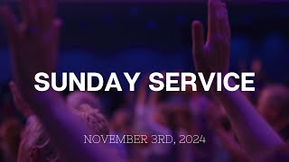 Sunday AM Service  November 3rd 2024 [upl. by Jemie66]