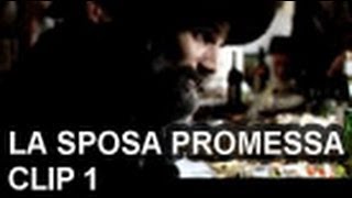 La sposa promessa  Clip 1 [upl. by Ainotal]