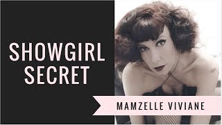 SECRETS DE SHOWGIRLS  Mamzelle Viviane  Les carnets de Melle Loison [upl. by Oona]