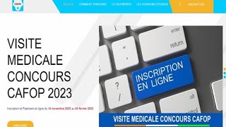 Concours DEntrée Au CAFOP 2023  Inscription En Ligne Visite Médicale Et Prise De RendezVous [upl. by Alrzc461]