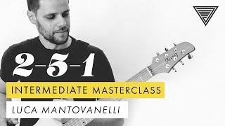 Luca Mantovanellis 251 Masterclass Intermediate [upl. by Liam]