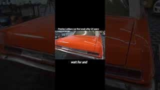 Pontiac LeMans car first wash after 25 years trending like subscribe share shortvideo carasmr [upl. by Alicul]