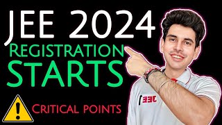 CRITICAL JEE 2024 Registration STARTS ⚠️ TODAY jee iit [upl. by Keviv]