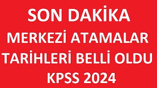 SON DAKİKA MERKEZİ MEMUR ALIMI TARİHLERİ BELLİ OLDU kpss2024 MEMUR ALIMLARI NE ZAMAN OLACAK [upl. by Repard]